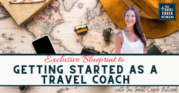 getting started as a travel coach