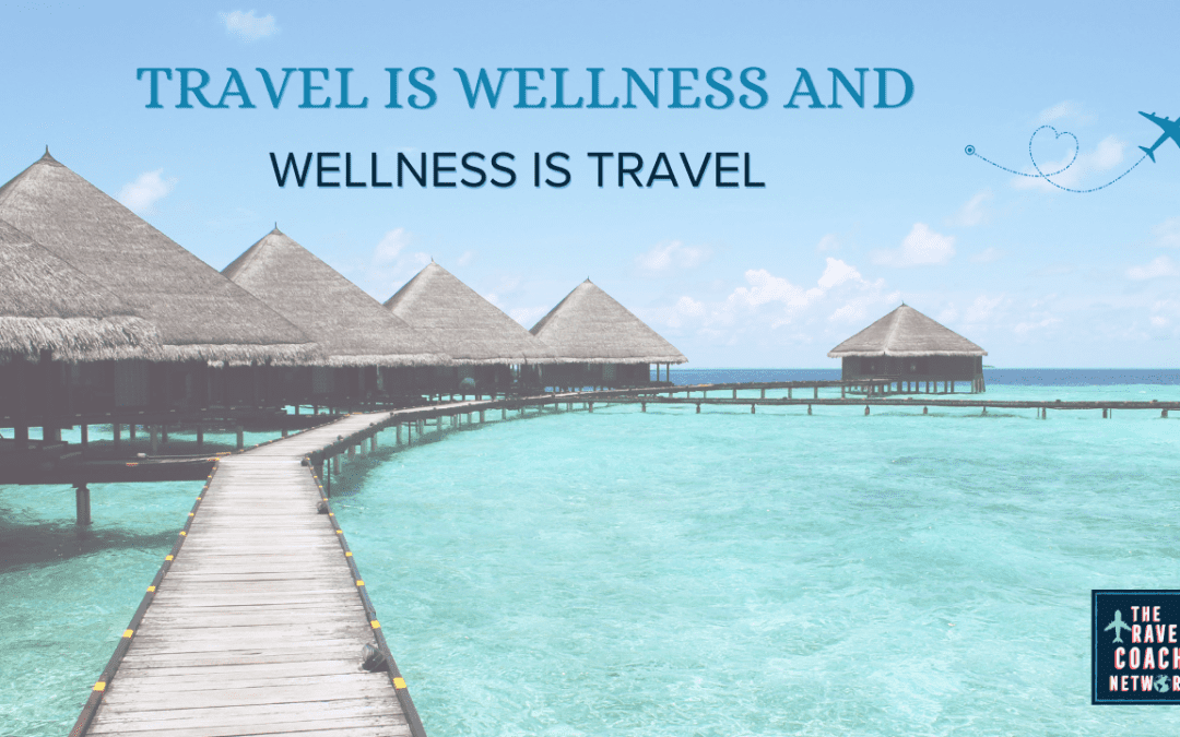What’s the Difference Between Wellness Travel and Just… Travel?