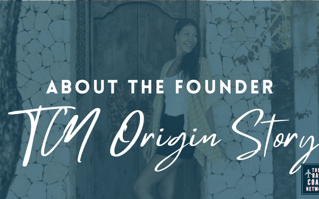 About the Founder & The TCN Origin Story