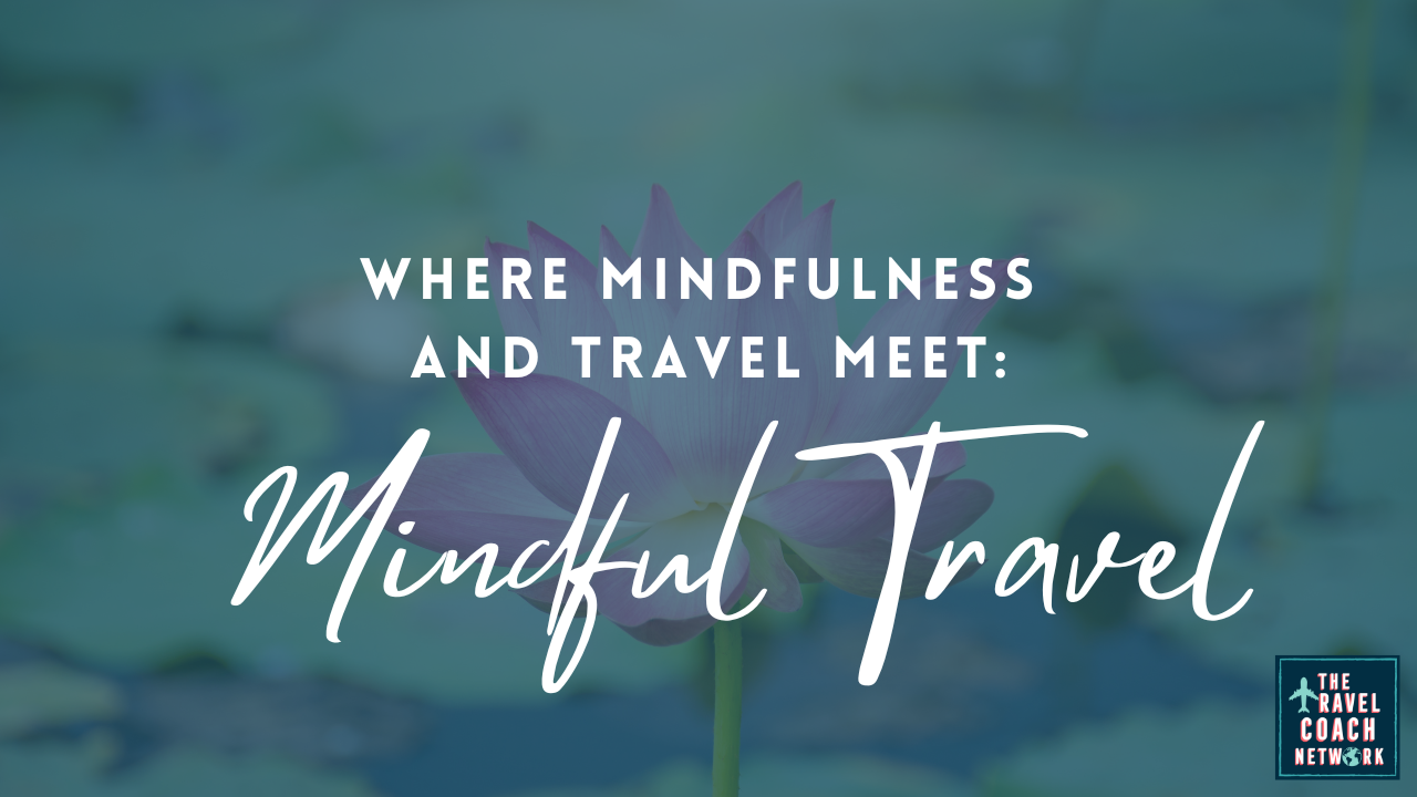 Where minfdulness and travel meet: mindful travel (lotus flower on a pond in the background)