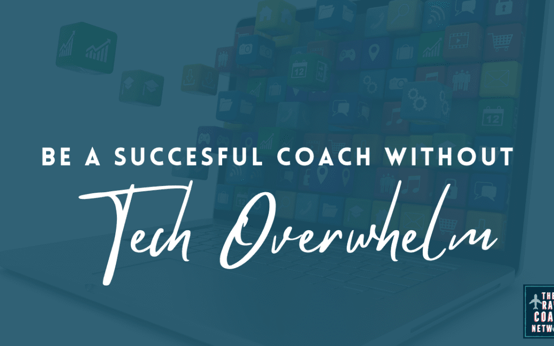 How to Build a 6-Figure Coaching Business Without Tech Overwhelm