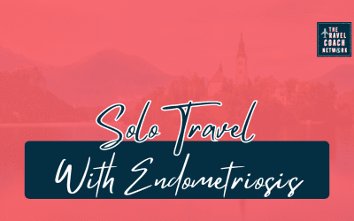How Solo Travel Inspired Me to Imagine Life after Endometriosis