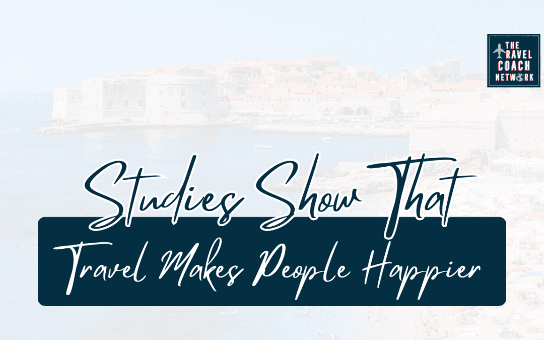 How Travel Contributes to Your 3 Buckets of Happiness