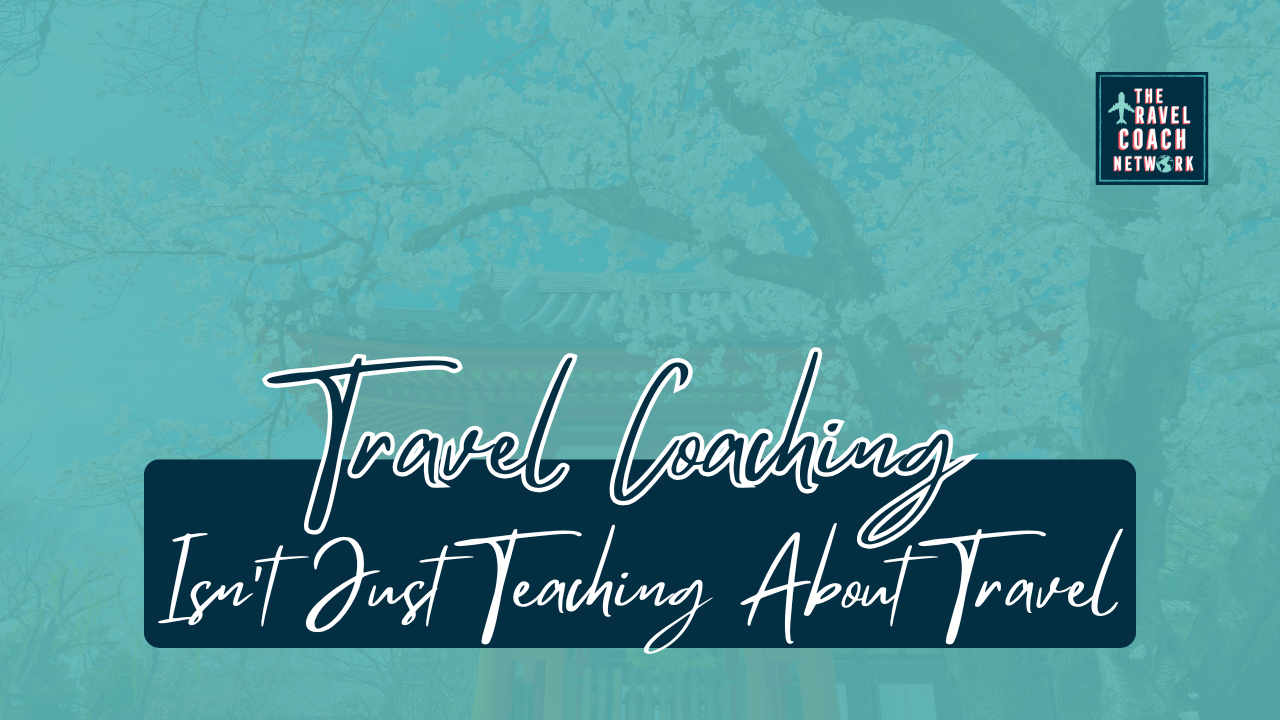 What travel coaching is all about