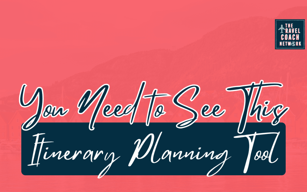 Travel Coaches: You Need to Know About This Itinerary Planning Tool
