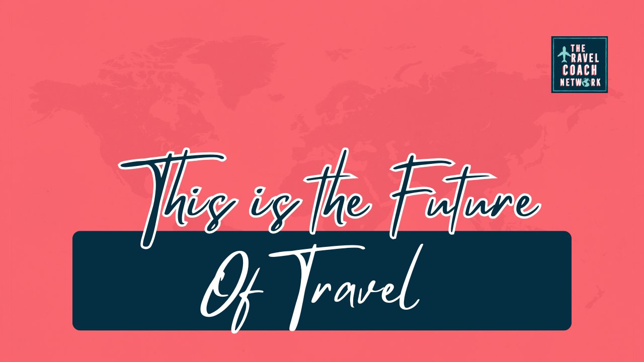 This is the future of travel